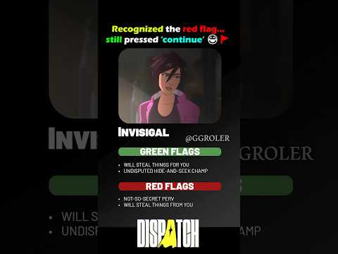 Green flags 💚 vs red flags 🚩 of Dispatch heroes 😂🔥