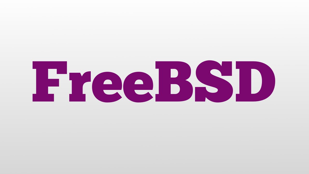 FreeBSD: Meaning & Pronunciation Explained