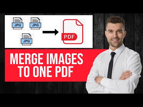How to Convert Multiple Images to One PDF File | Combine Images into PDF