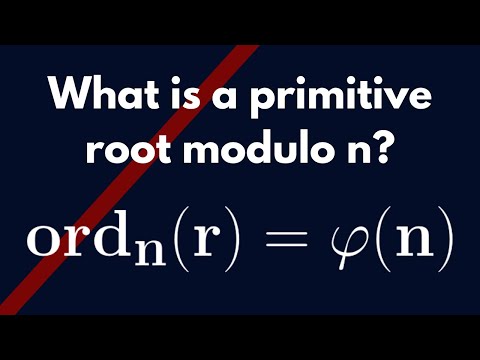 Number Theory | Primitive Roots modulo n: Definition and Examples