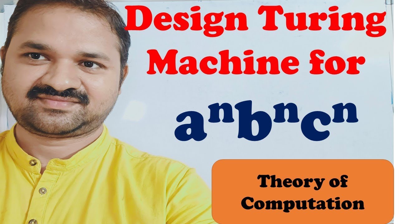 Designing a Turing Machine for aⁿbⁿcⁿ | Complete Guide & Construction 🖥️