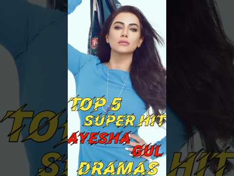 Top 5 Super Hit Ayesha Gul Dramas||Sirf Tum Drama Last Episode #shorts #viral
