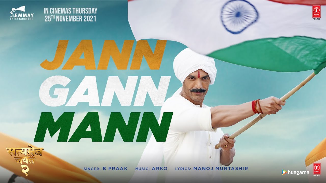 Jann Gann Mann Song from Satyameva Jayate 2 🇮🇳