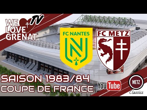 NANTES VS METZ SAISON 1983/84