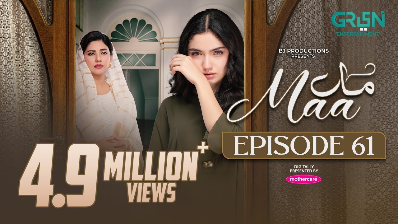 Maa Episode 61 (Subtitles) 20th April 2026 | Digitally Presented by Mothercare | Green TV