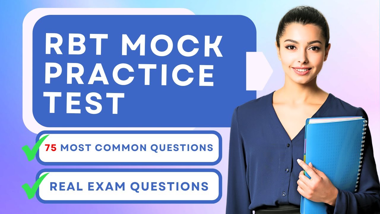 RBT Exam Practice Test: 75 Common Questions 📝