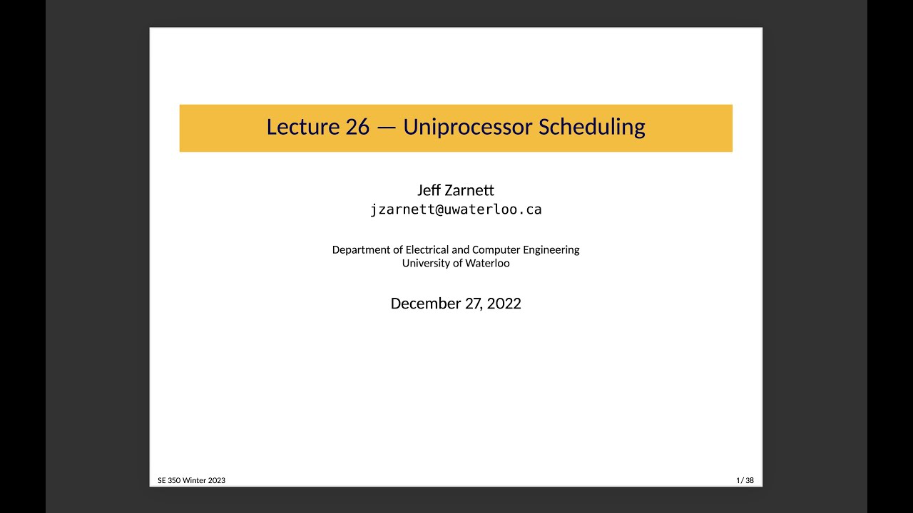 SE 350 Lecture 26: Scheduling Criteria 📅