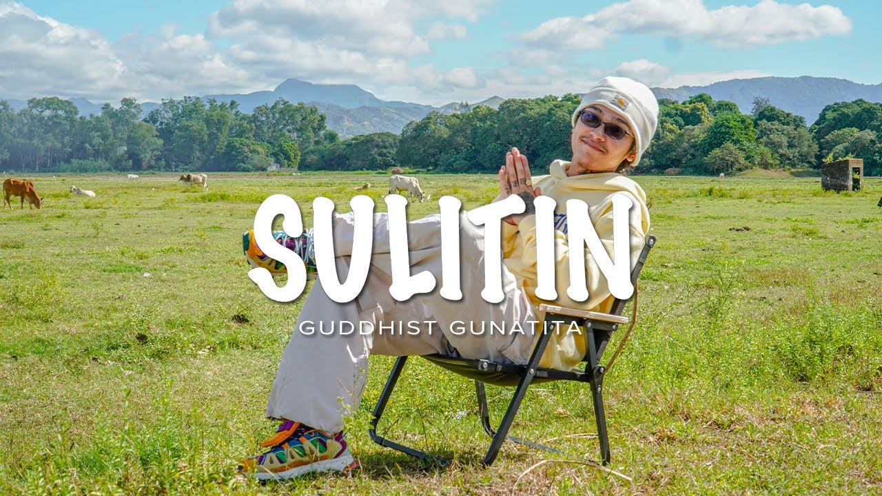 Guddhist Gunatita - SULITIN 🎶 (Official Music Video)