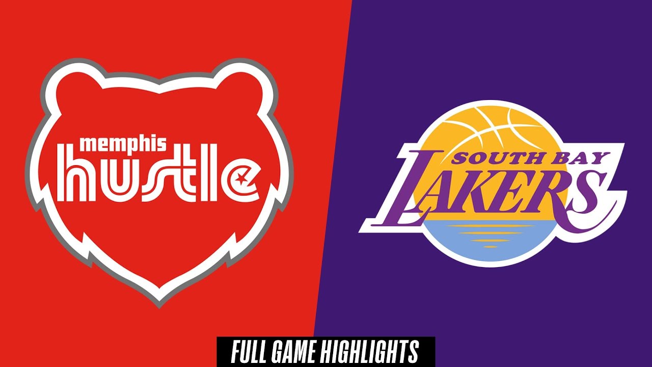 Memphis Hustle vs. South Bay Lakers Highlights π