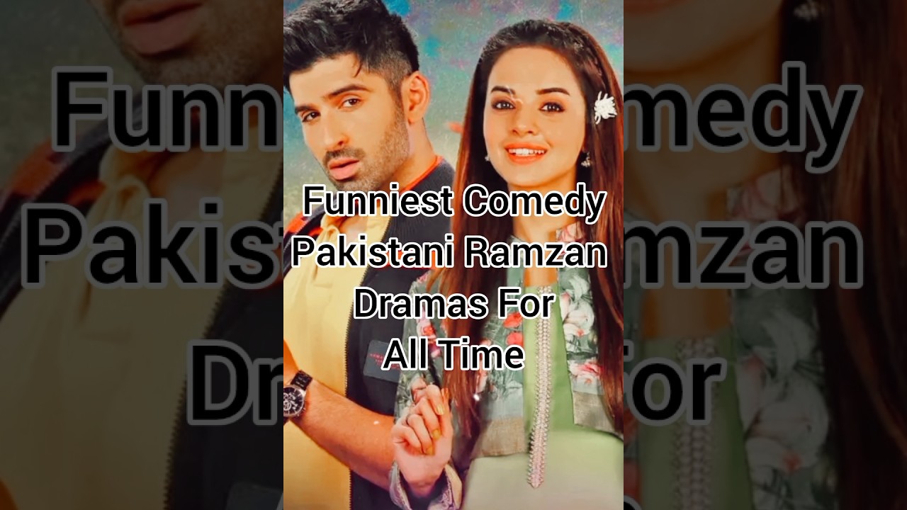 Top Pakistani Ramzan Comedy Dramas 😂
