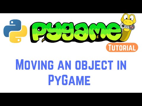 PyGame Tutorial for Beginners: Moving an Object