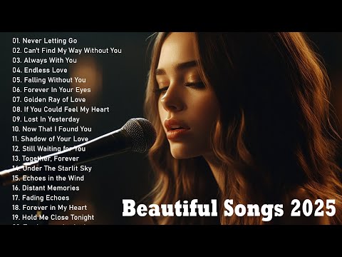 Beautiful Songs 2025 | Easy-Listening Sad Love Melodies | Emosional Song