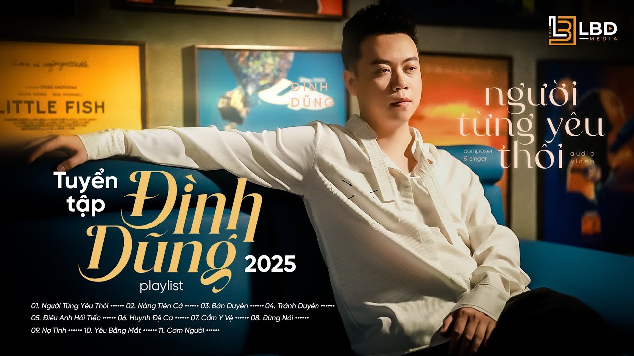 Người Từng Yêu Thôi - Đình Dũng | Nhạc Trẻ Buồn