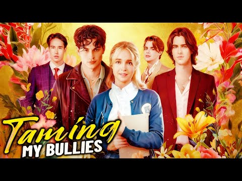 Taming My Bullies | She's picked a fight with The Big Four | Campus Dramas Collection #reelshorts