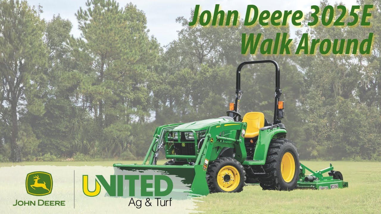 United Ag & Turf Walkaround: John Deere 3025E Compact Tractor