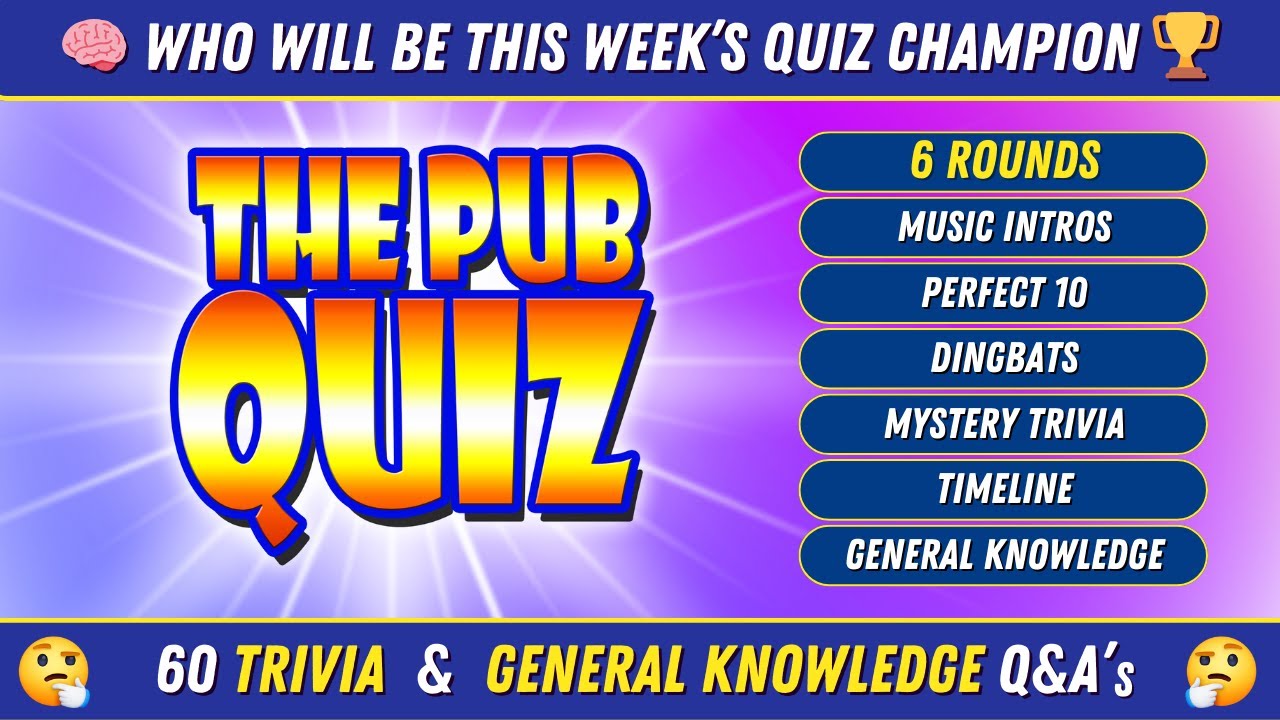 The 60 Top 60 Pub Quiz Trivia Questions to Challenge Your Brain