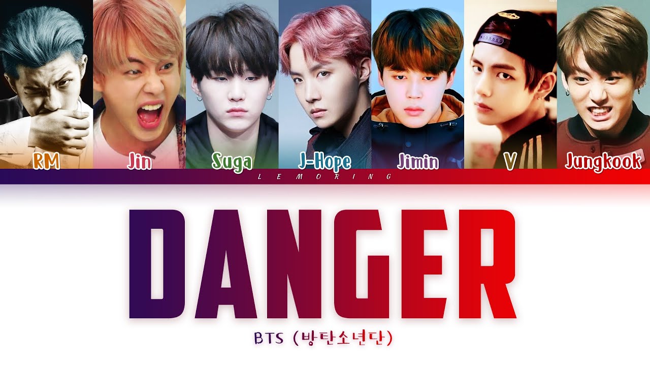 BTS - Danger (Color Coded Lyrics) 🎵