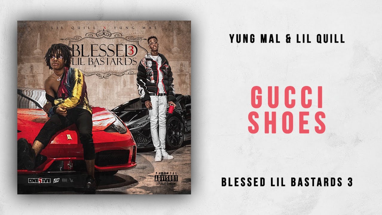 Yung Mal & Lil Quill Drop 'Gucci Shoes' on Blessed Lil Bastards 3