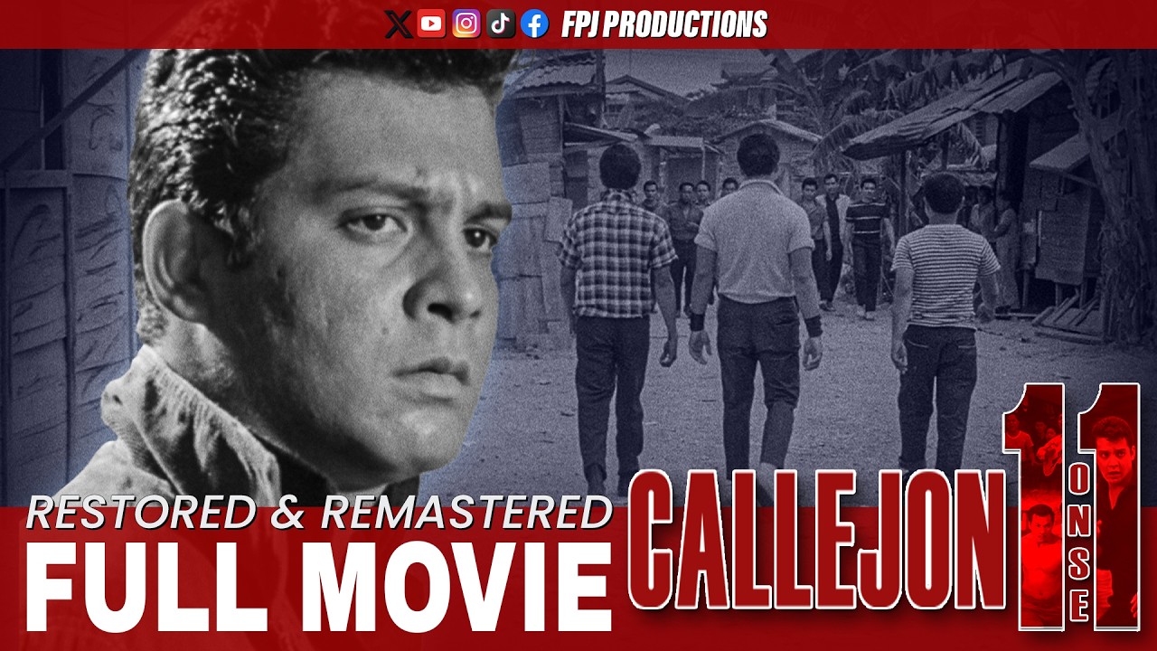 Callejon 11 (1963) | Restored Full Movie in HD | Fernando Poe Jr. Classic