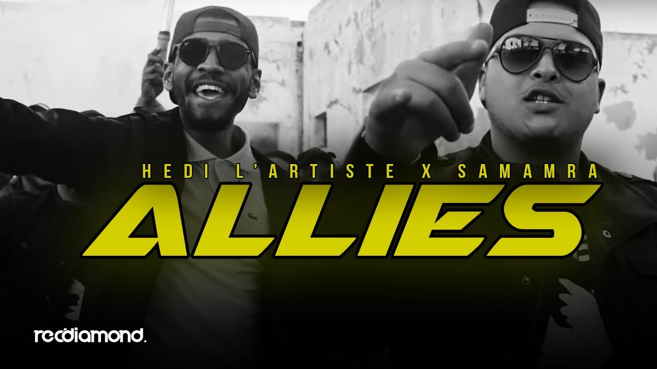 Hedi L'artiste ft. Samara - Allies 🎶