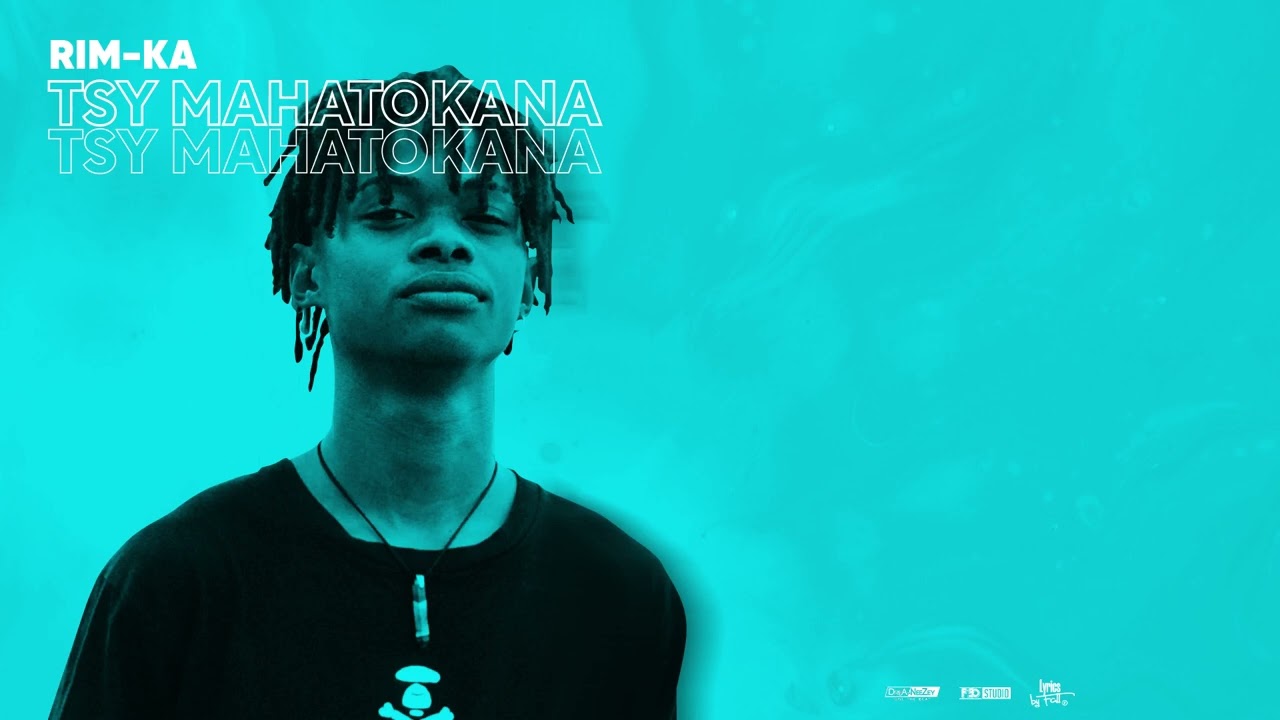 Rim-ka (Tsy Mahatokagna)  Lyrics Video 2022