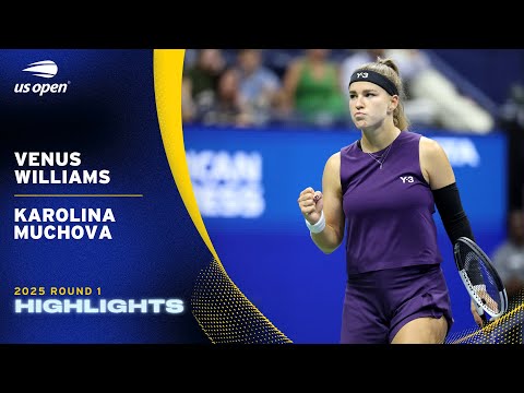 Venus Williams vs. Karolina Muchova Highlights | 2025 US Open Round 1