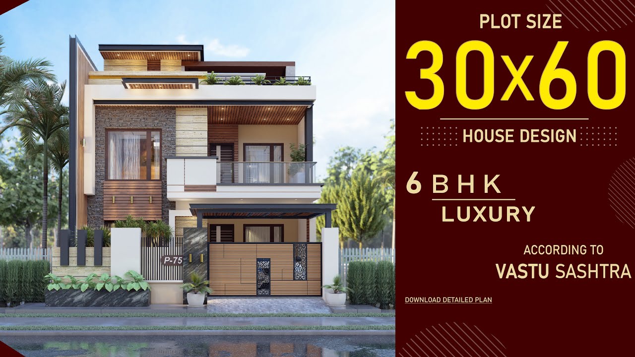 30x60 East Facing 6BHK House Design ๐ก
