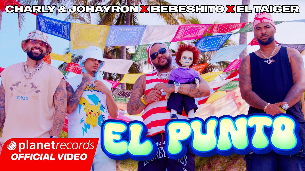 Charly & Johayron ft. Bebeshito & El Taiger 🎶