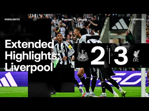 Newcastle United 2 Liverpool 3 | EXTENDED Premier League Highlights