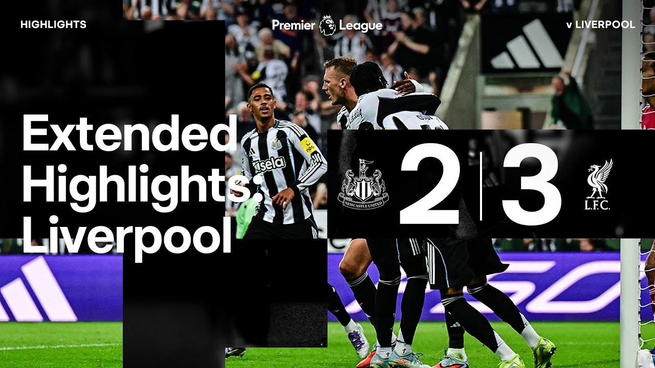 Thrilling 3-2 Thriller: Newcastle United vs Liverpool Extended Highlights ⚽