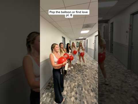 Pop the balloon or find love pt. 8 #fyp #viral #funny