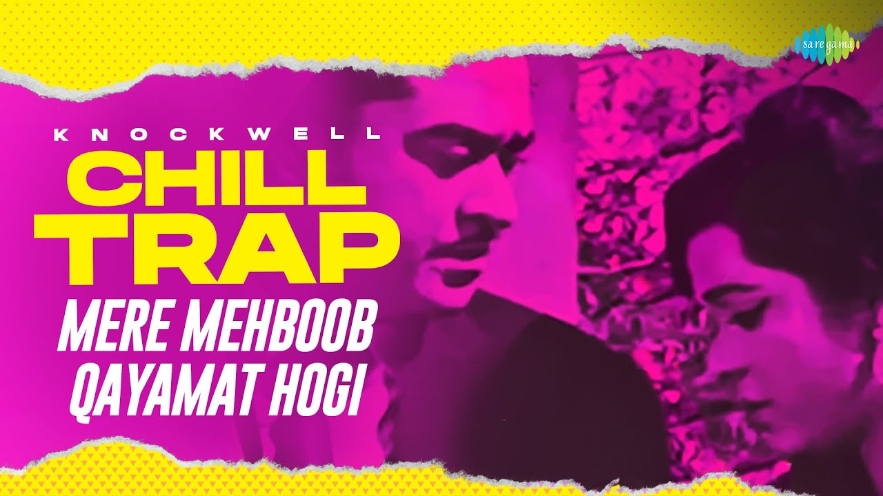 Mere Mehboob Qayamat Hogi Remix 🎶 | Knockwell