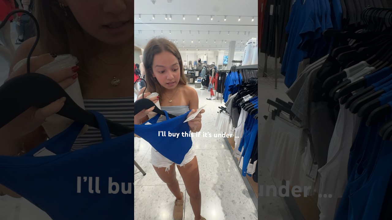 I’ll will buy this if it’s under …. #shopping #challenge