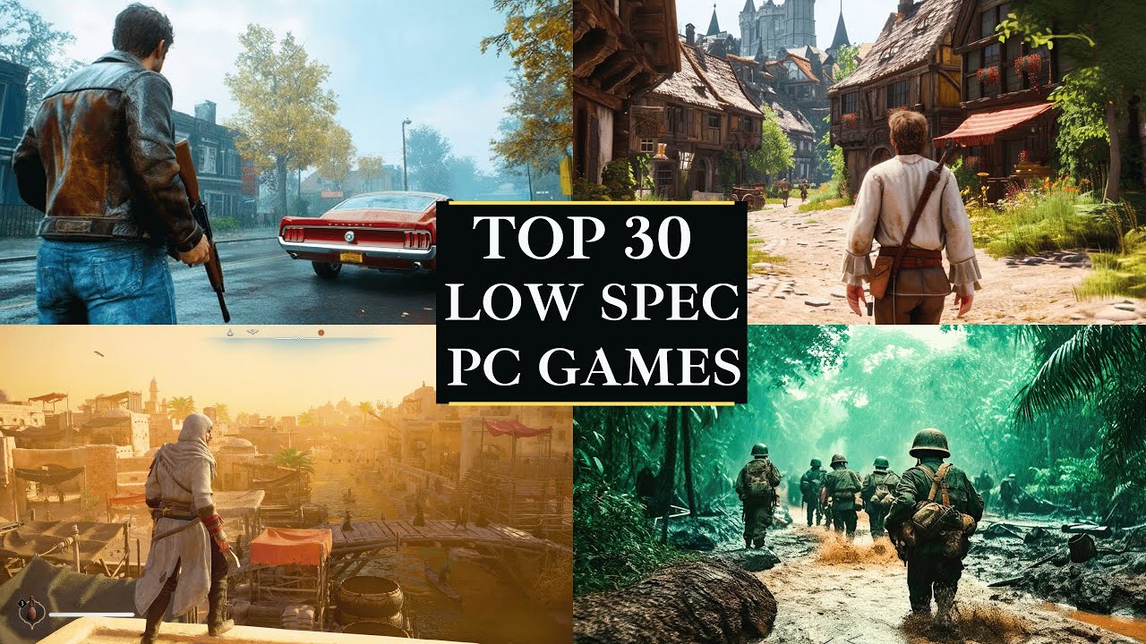 30 Top 30 Low-Spec PC Games for 2025 🎮