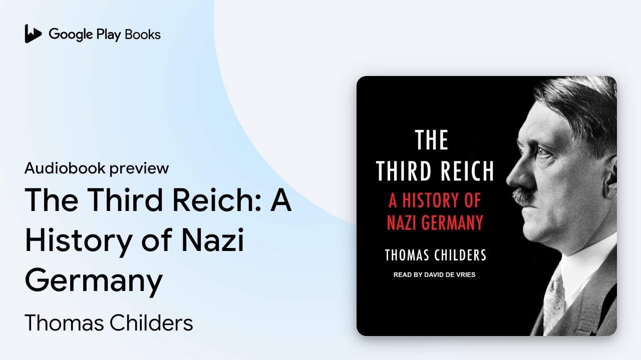 The Third Reich: A Comprehensive History of Nazi Germany 📘