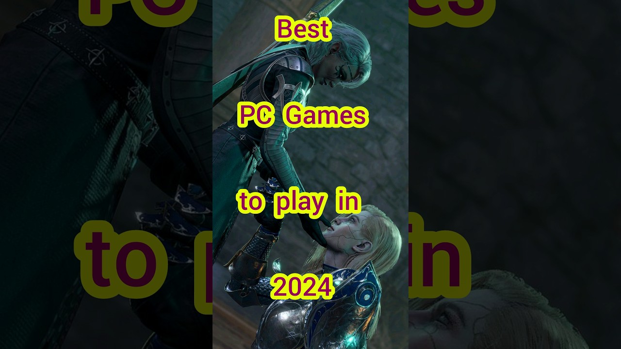 Top PC Games to Play in 2024 🎮 – Must-Play Titles & Free Downloads