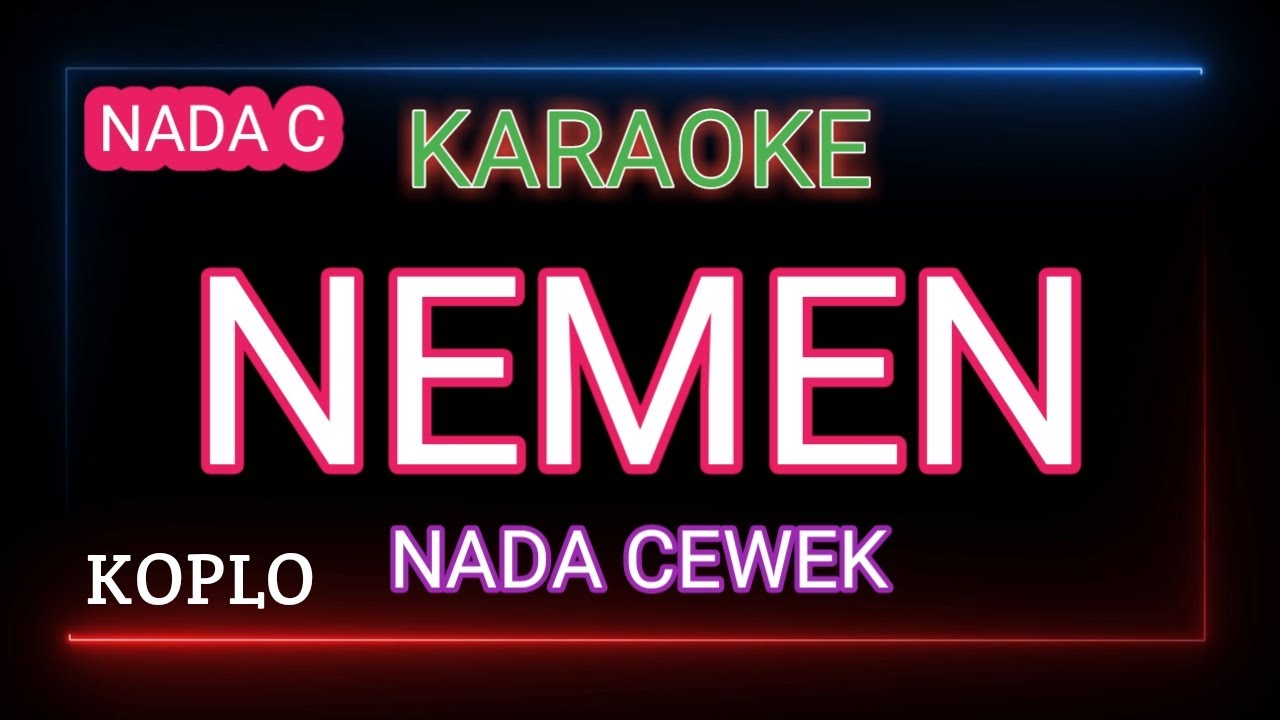 NEMEN - GILDCOUSTIC Karaoke Version of 'Nada Cewek'