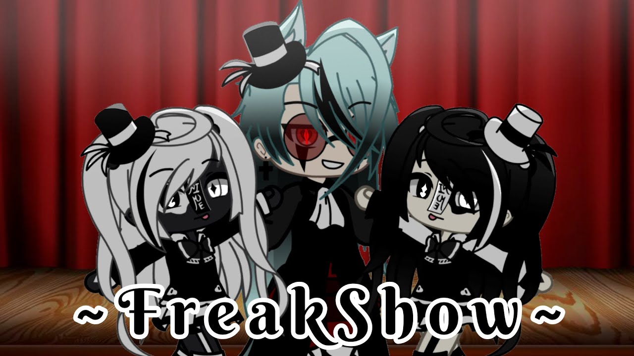 Freak Show GLMV by Sub Urban & REI AMI ๐ญ