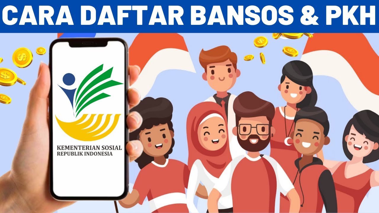 Daftar Bansos & PKH Online Lewat HP Terbaru 📱