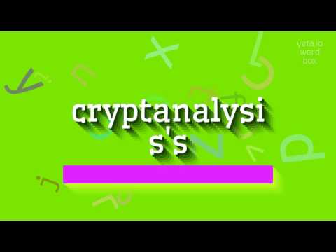 How to say "cryptanalysis's"! (High Quality Voices)