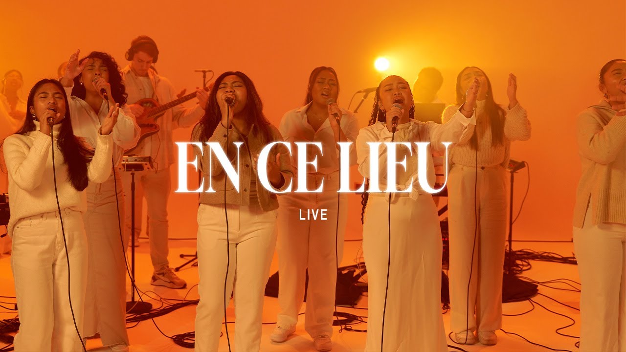 En Ce Lieu (LIVE) | Cœur du Père
