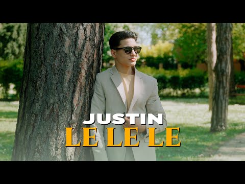 JUSTIN X LE LE LE /Official Videoclip 4K