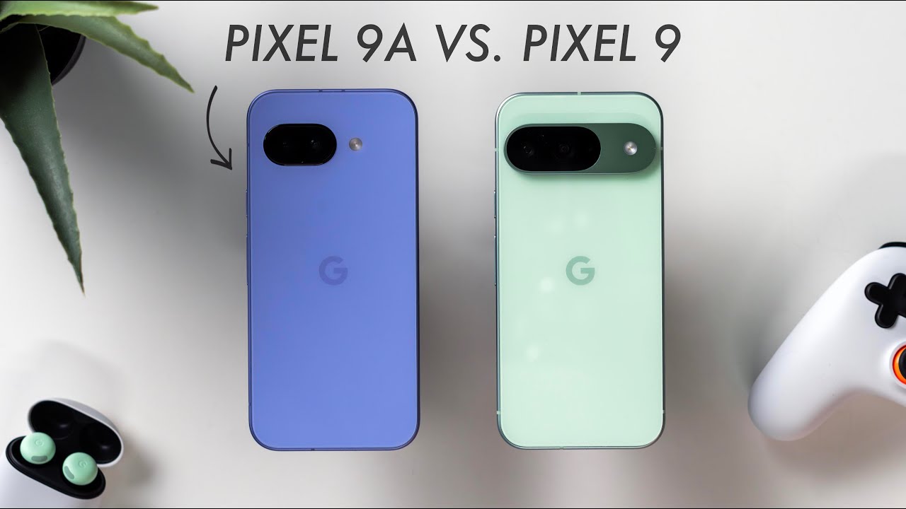 Pixel 9A vs Pixel 9: Which One to Choose? 🤔