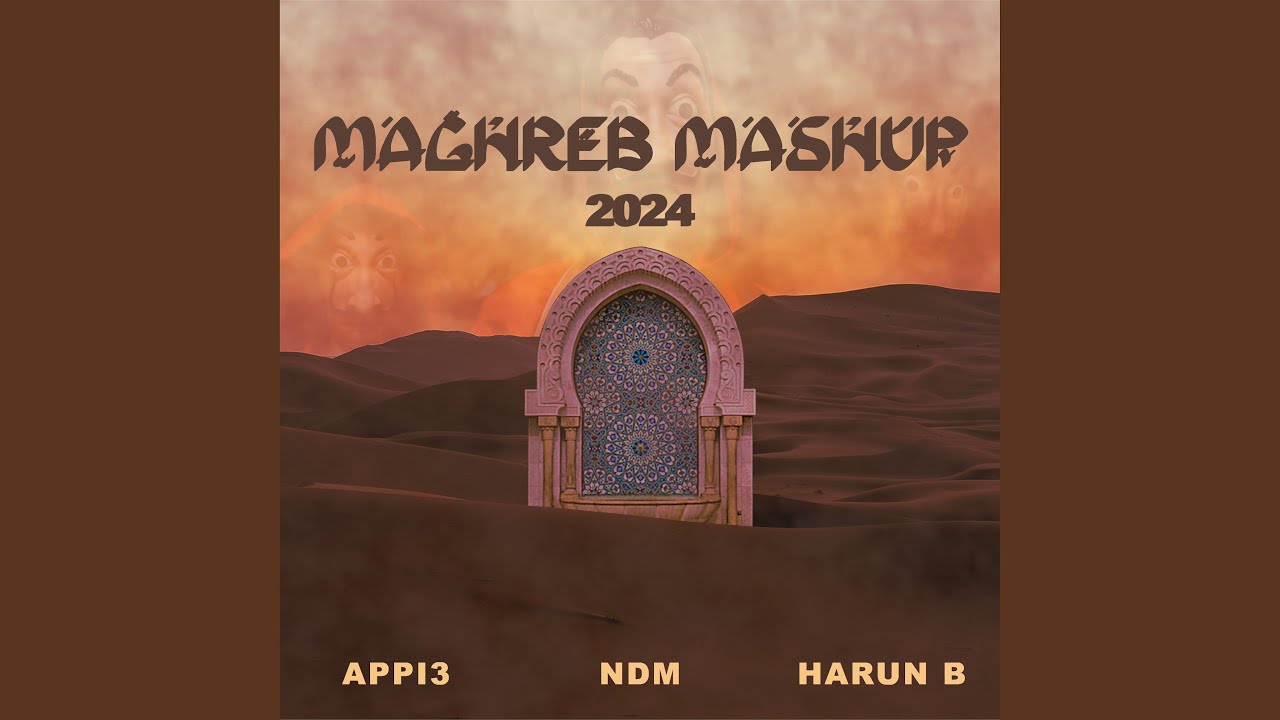 Maghreb Mashup 2024 🎶