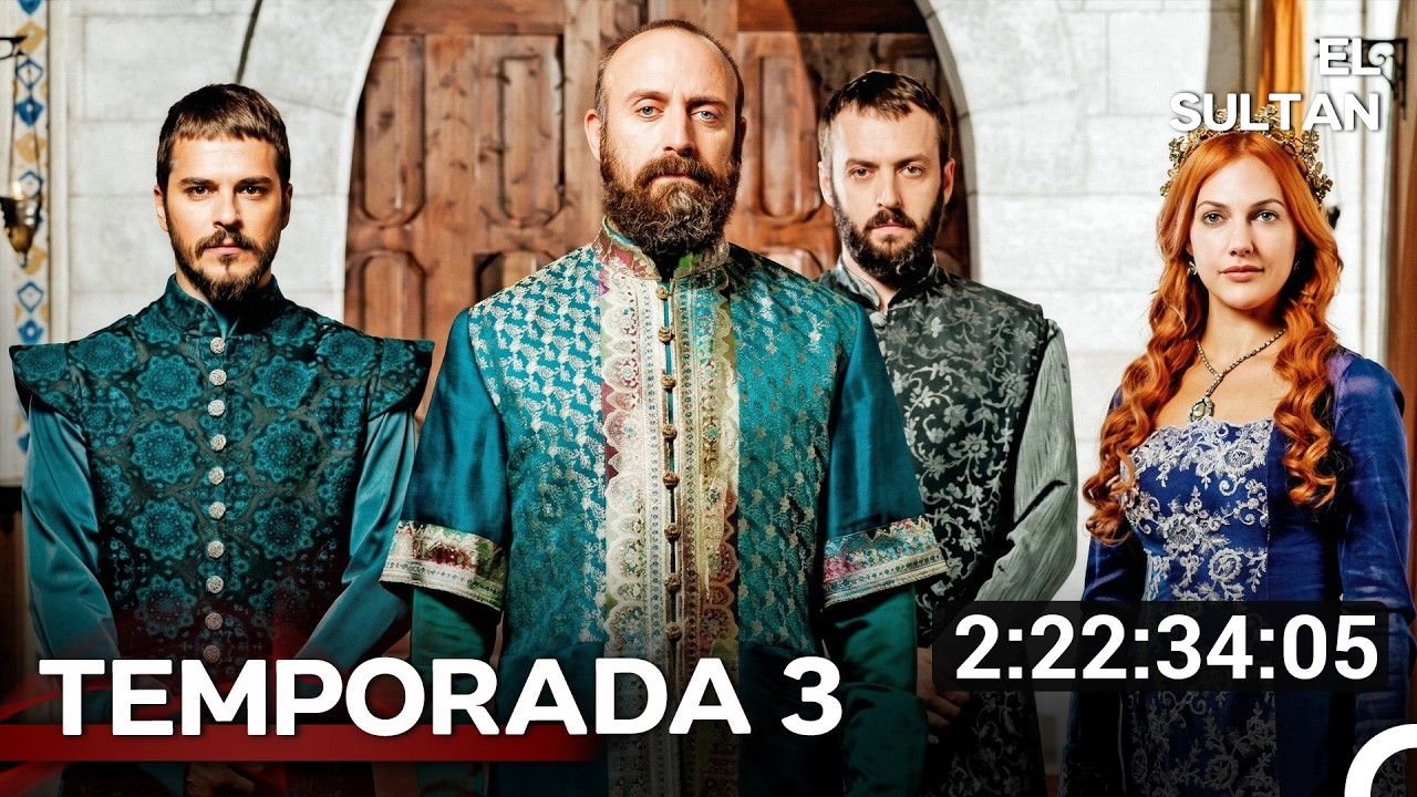 El Sultán Temporada 3 Completa 🎬