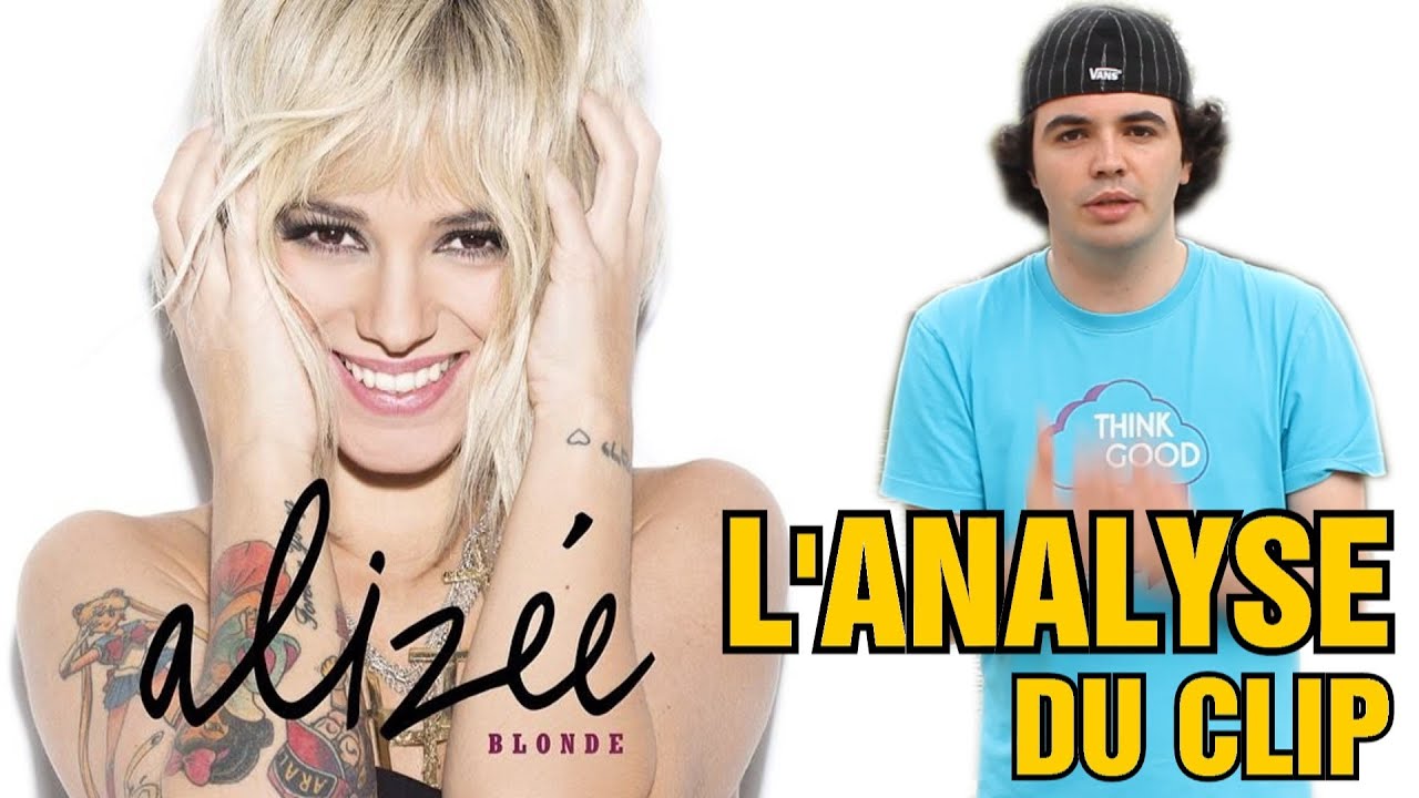 ALIZÉE - Blonde : Analyse de MisterJDay 🎶