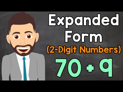 Writing 2-Digit Numbers in Expanded Form | Elementary Math with Mr. J