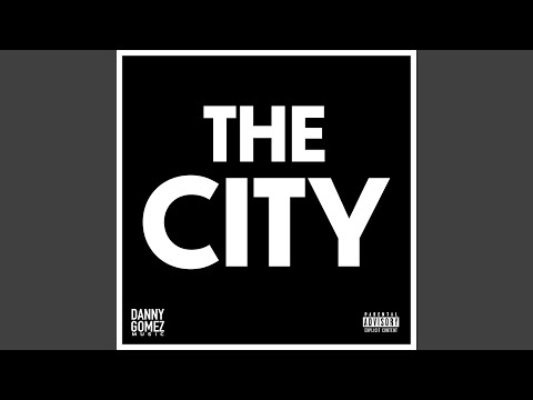 THE CITY