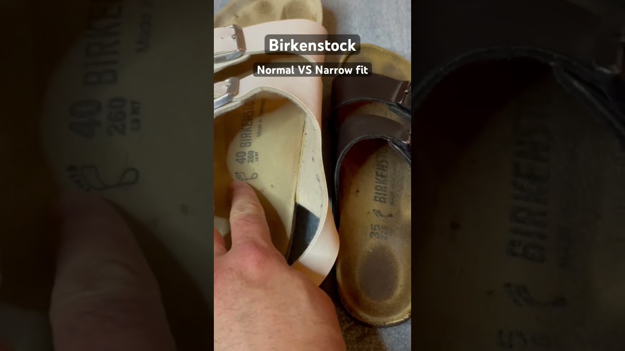 Birkenstock Normal vs Narrow Fit Explained π