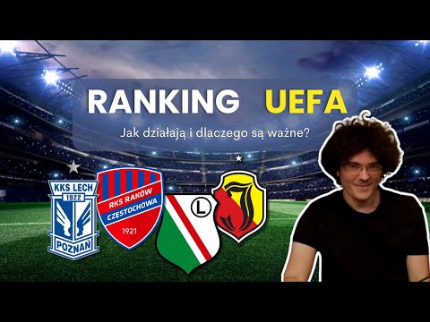 Ranking UEFA od podstaw: jak działa i dlaczego jest ważny